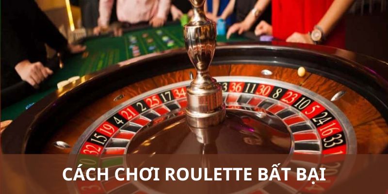 Roulette Là Gì? Game Casino Cược Thủ Dễ Chơi Và Dễ Trúng