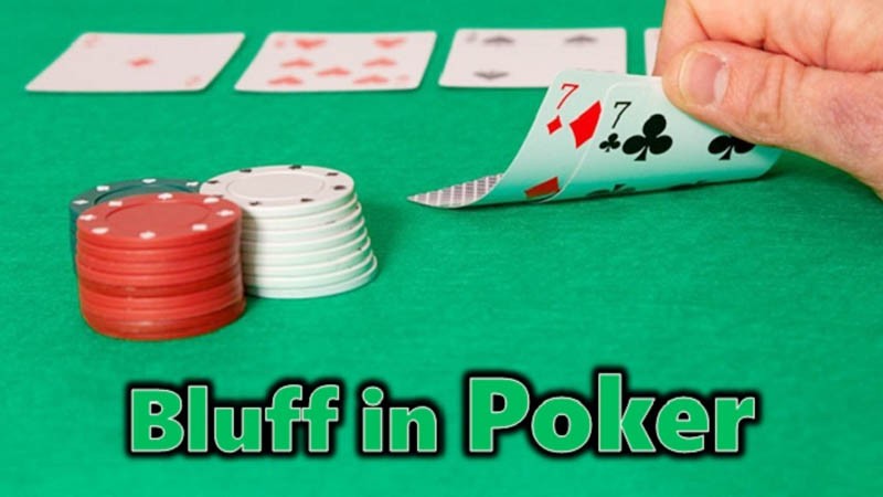 Bluff trong Poker là gì và hướng dẫn mẹo đánh lừa đối phương hiệu quả